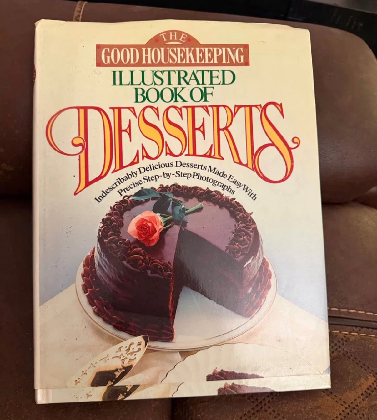 The Good Housekeeping Illustrated Book of Desserts