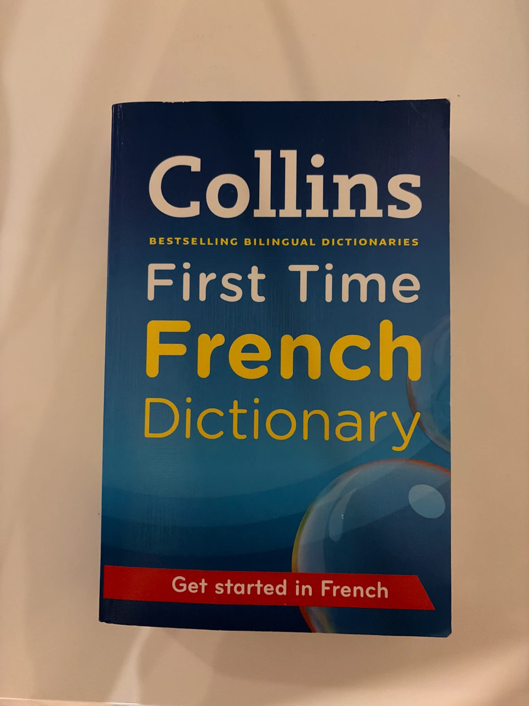 Collins First Time French Dictionary - photo 2