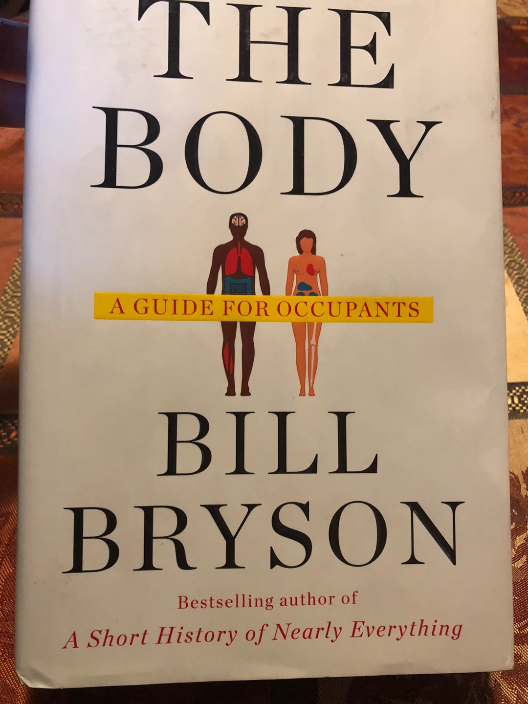 The Body: A Guide for Occupants by Bill Bryson