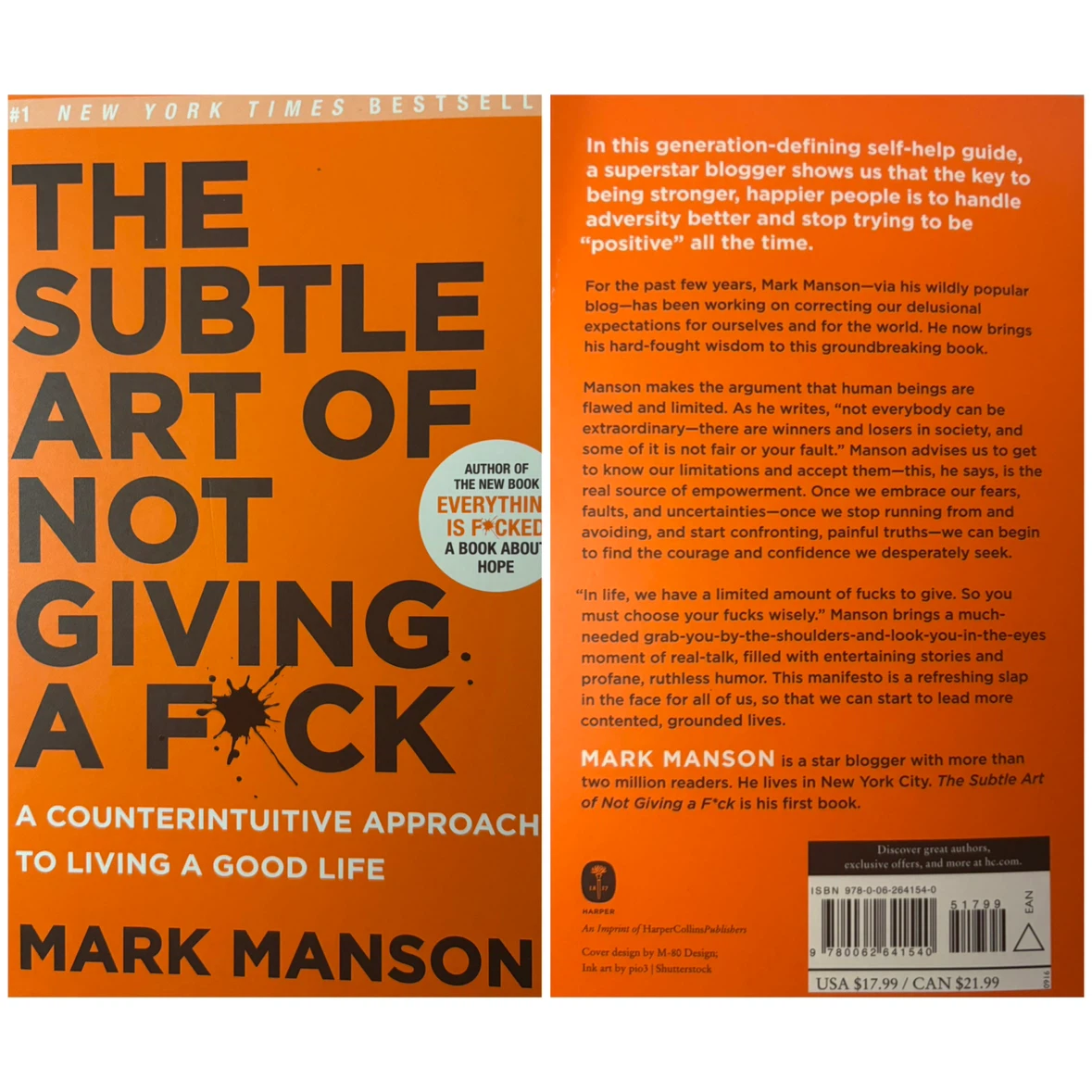 “The Subtle Art Of Not Giving A F*ck” by Mark Manson