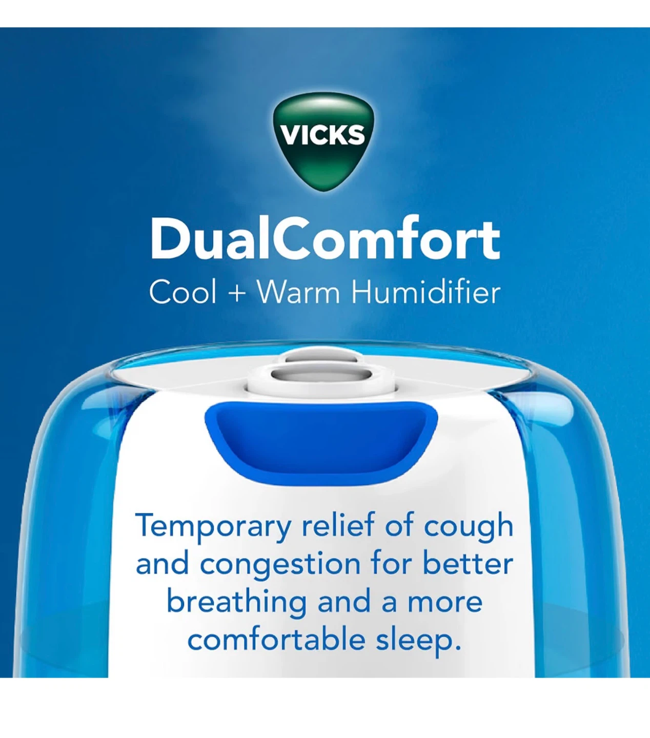 Vicks DualComfort Cool + Warm Mist Humidifier - photo 3