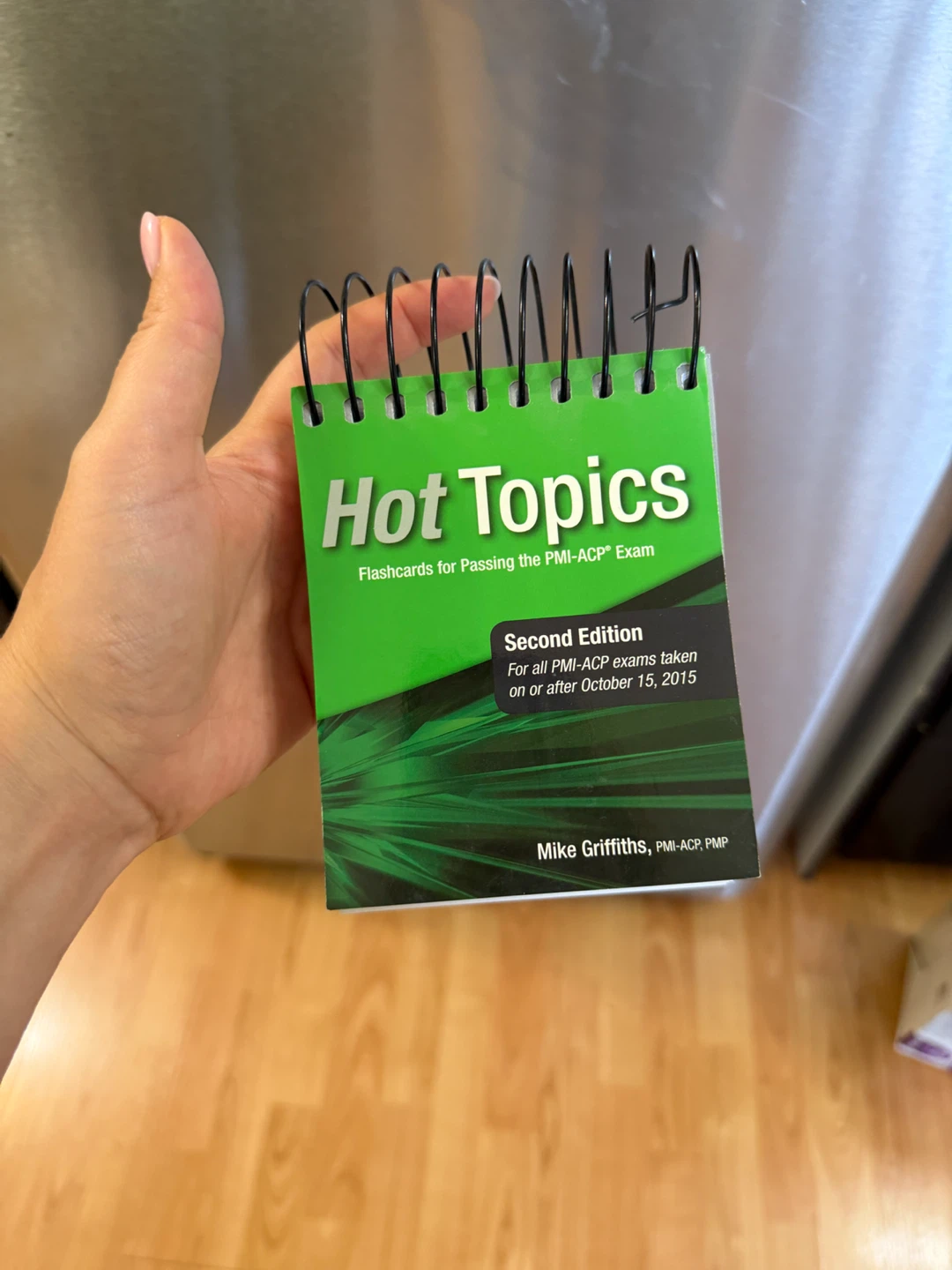 Hot Topics PMI-ACP Flashcards Second Edition