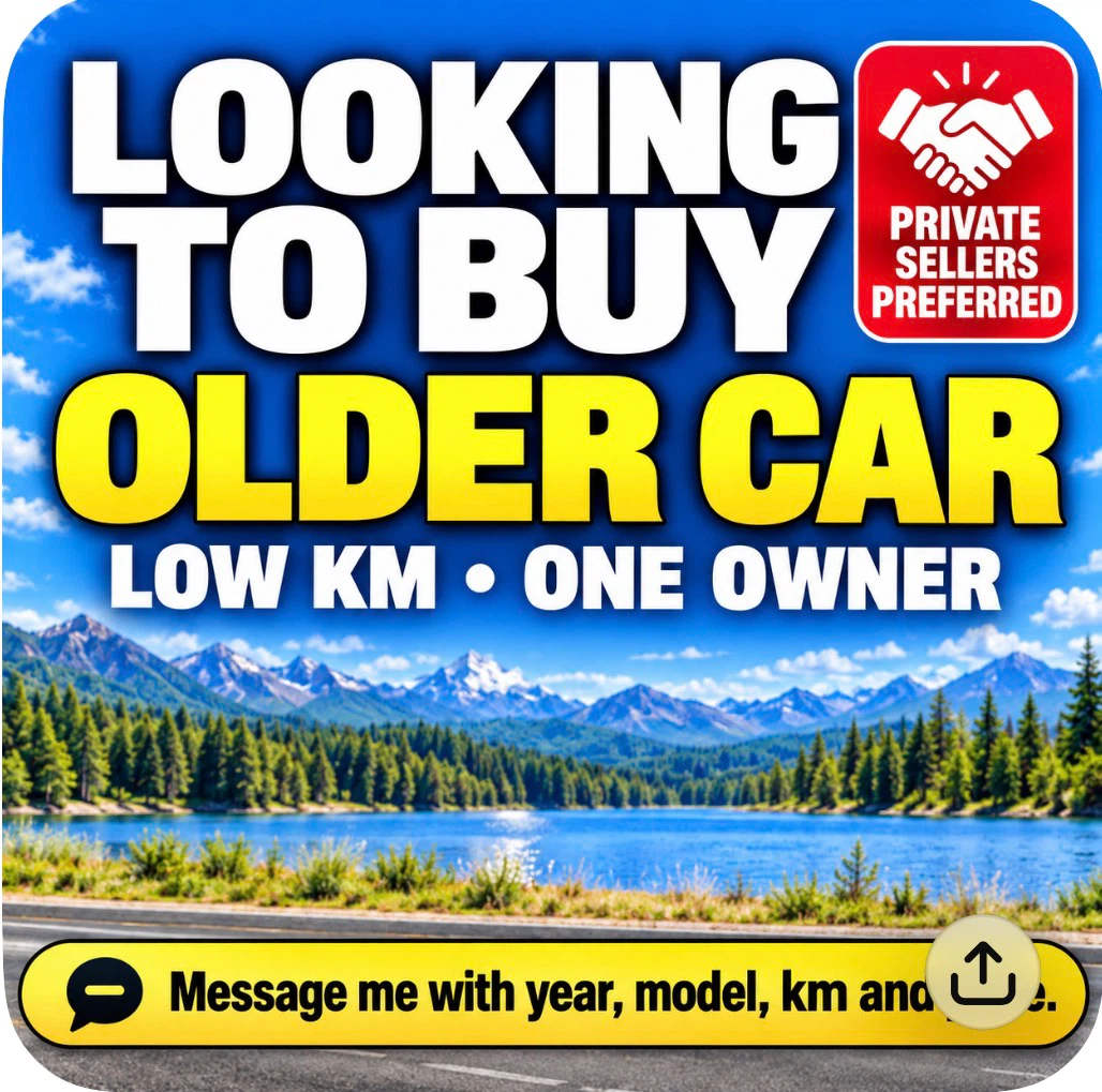 WANTED: OLDER CAR – LOW KM, ONE OWNER
