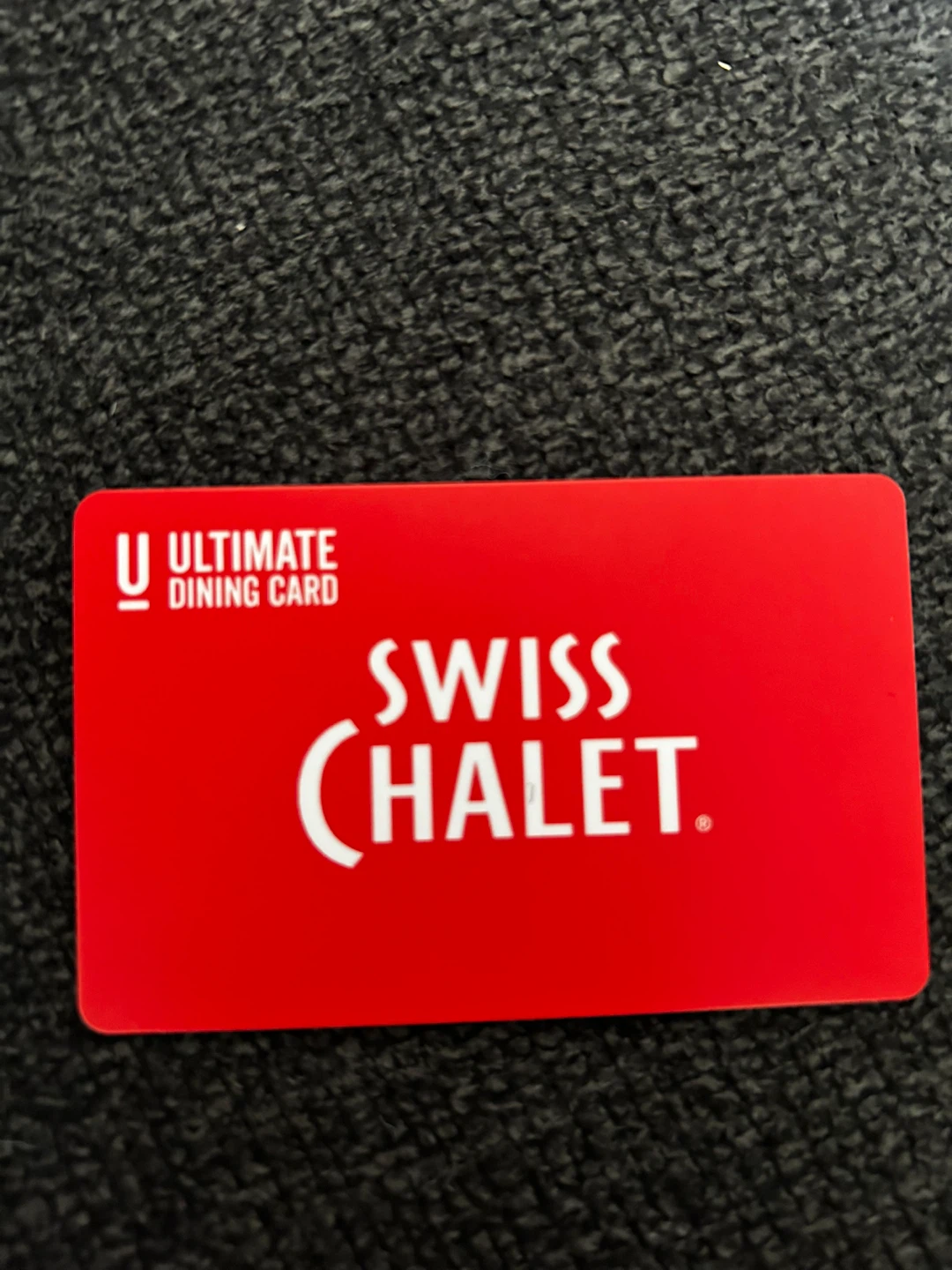 ($70)Ultimate Dining Card - Swiss Chalet