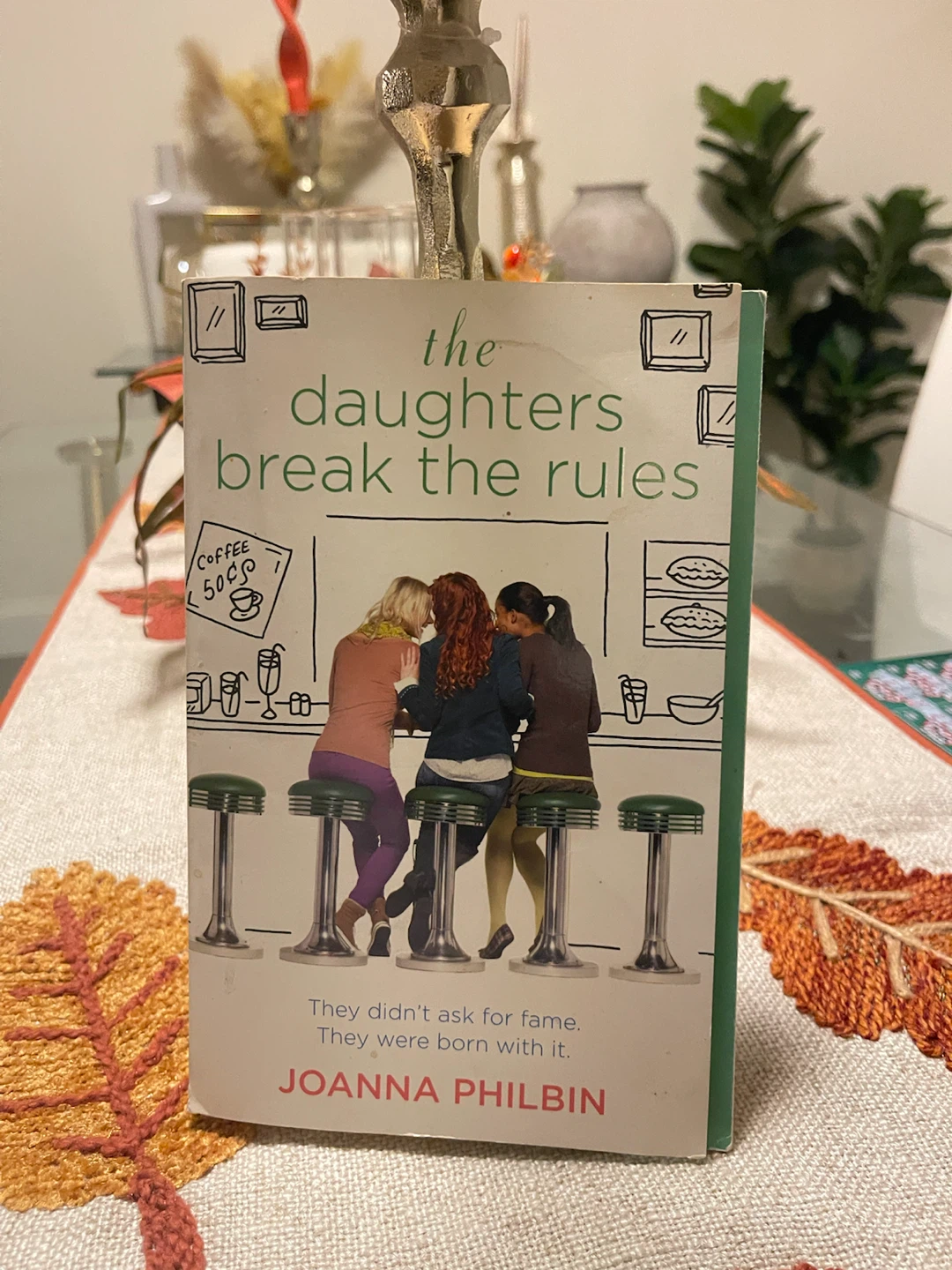 The Daughters Break the Rules by Joanna Philbin - photo 4