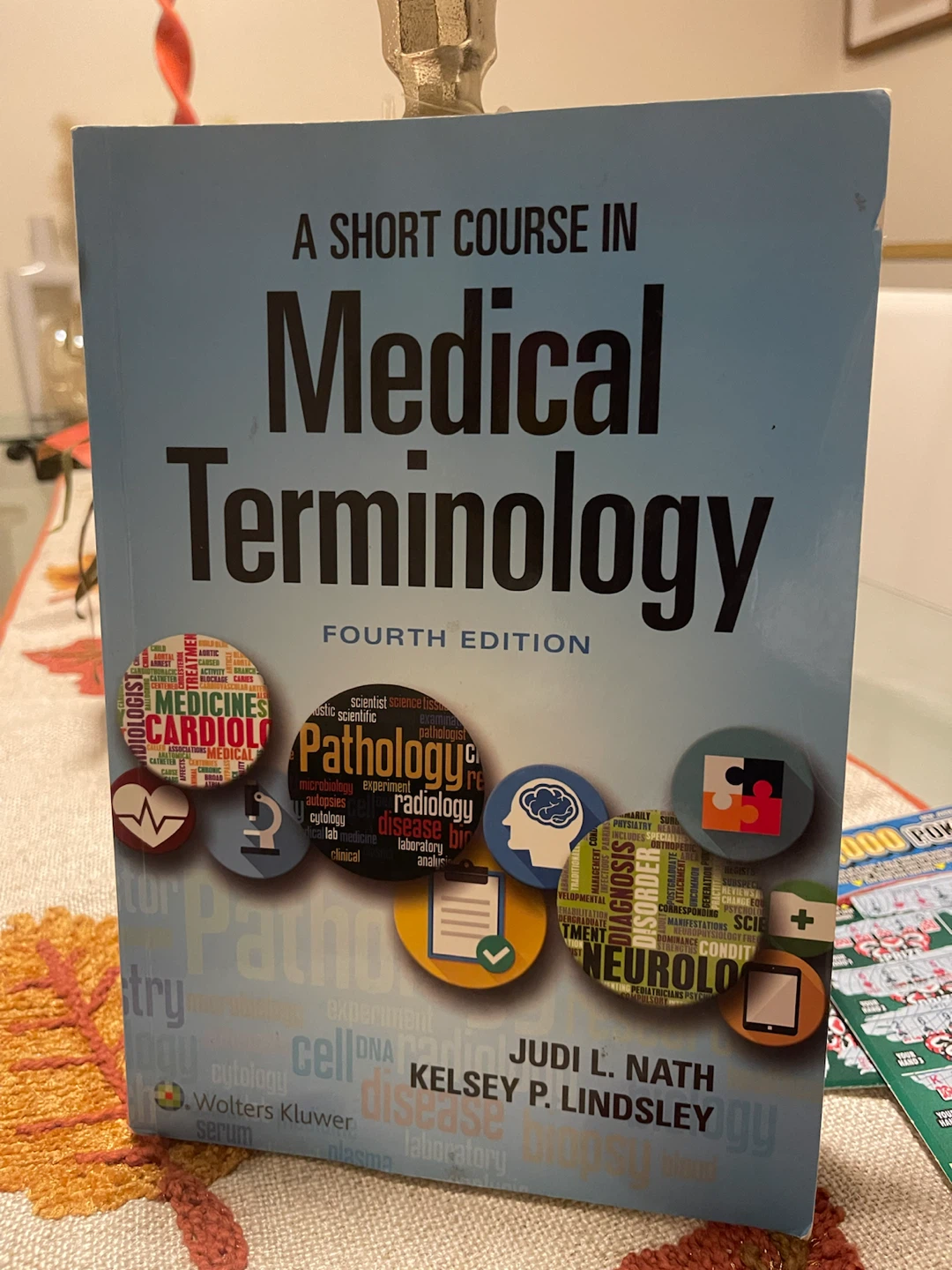 A Short Course in Medical Terminology 4th Edition - photo 3