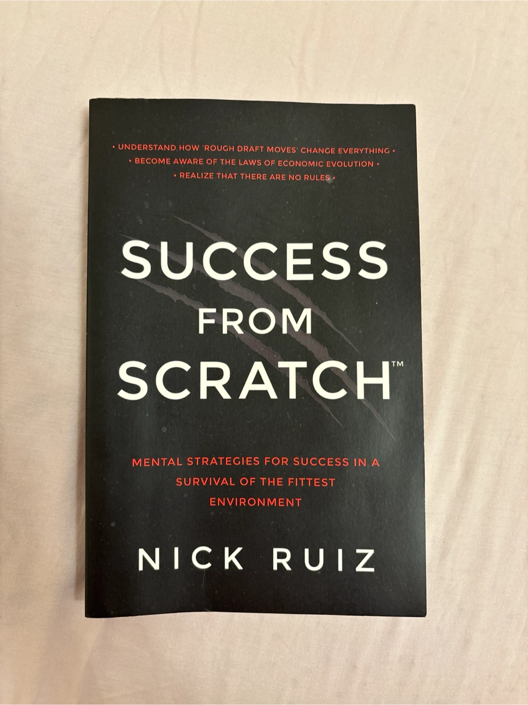 Success From Scratch by Nick Ruiz
