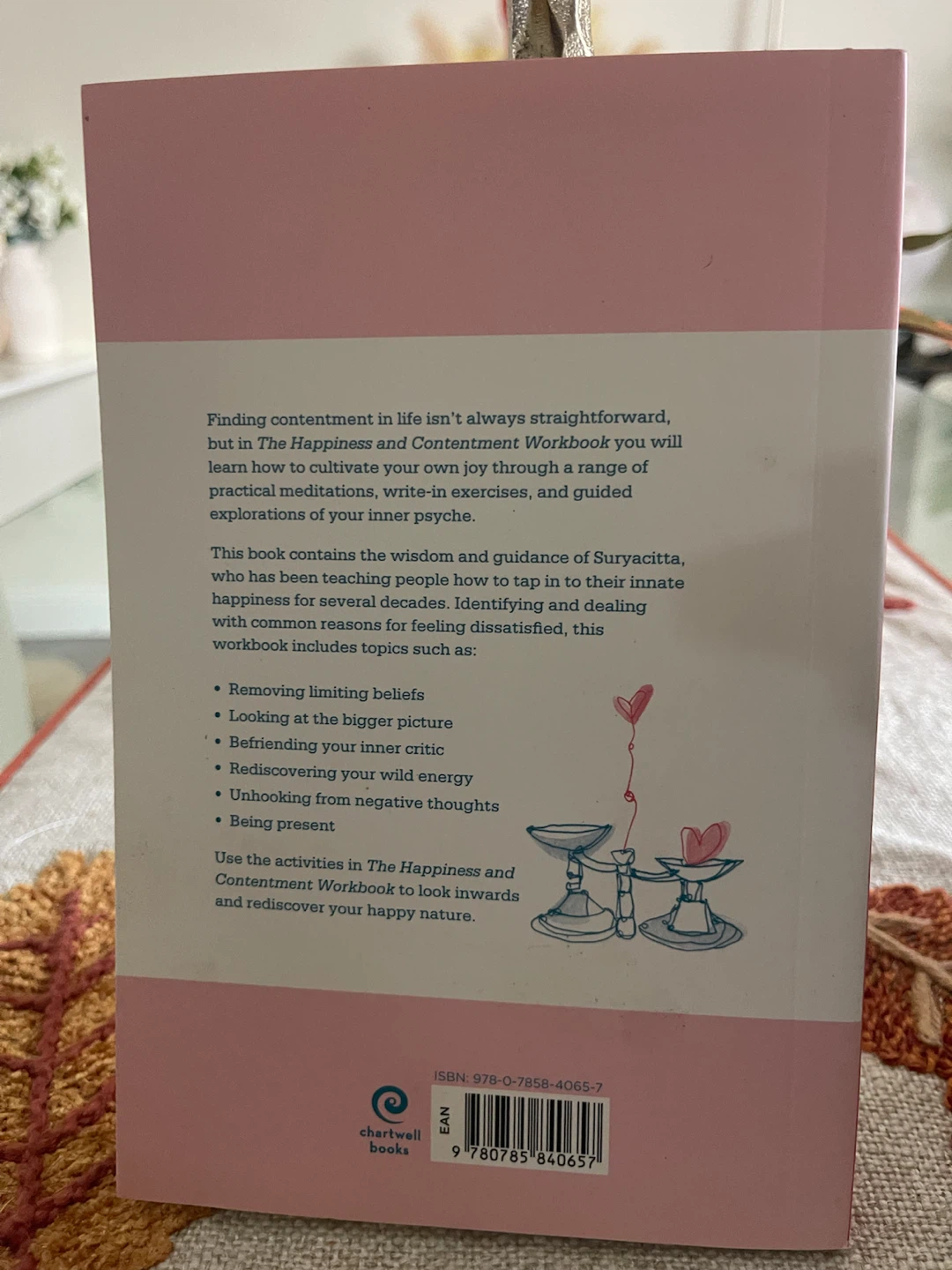 The Happiness & Contentment Workbook by Suryacitta - photo 4