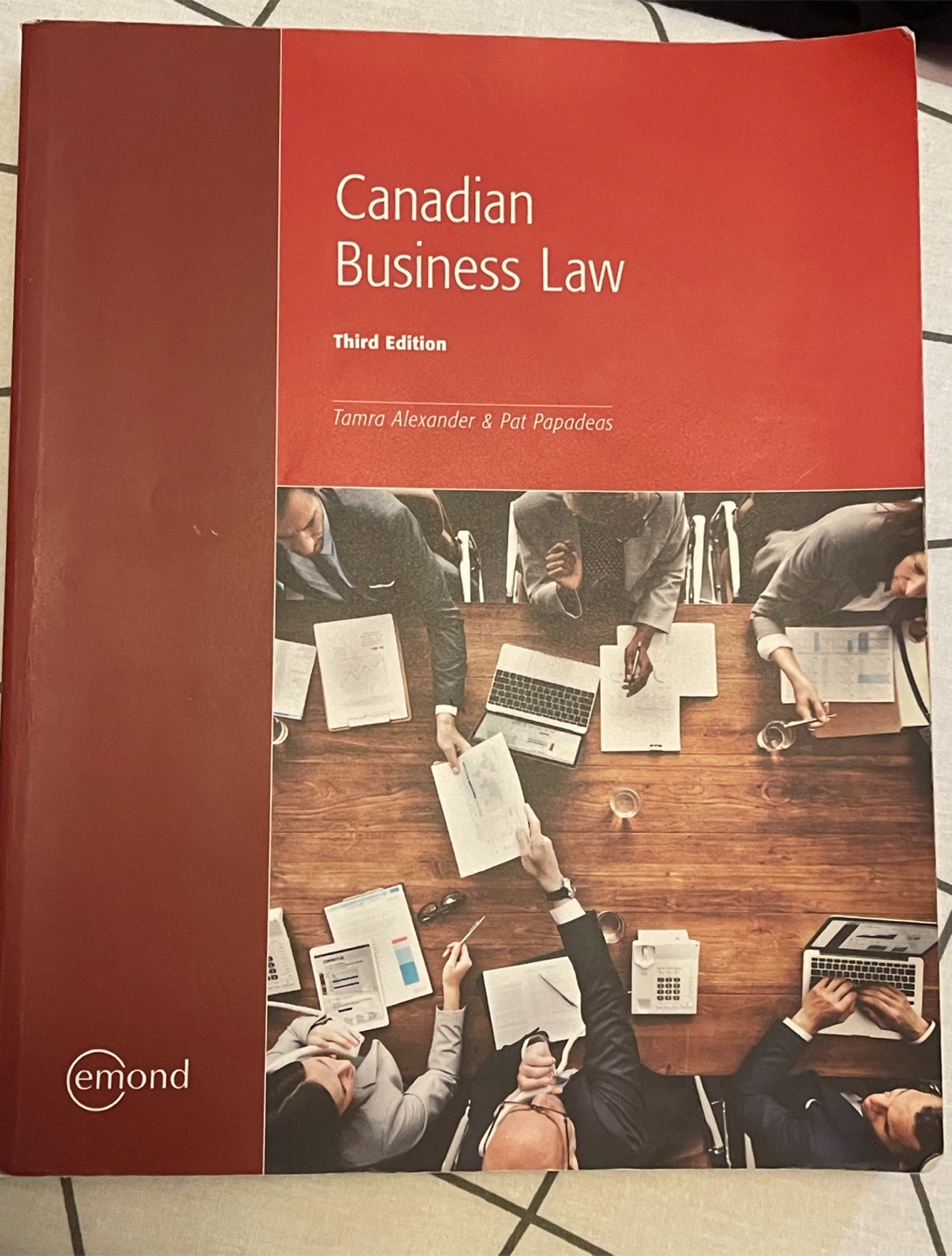 Canadian Business Law, Third Edition