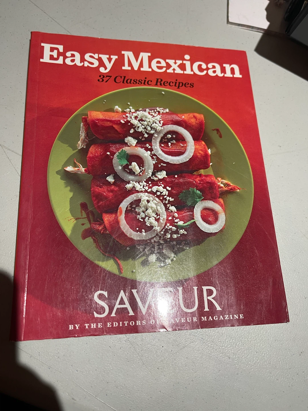 Easy Mexican: 37 Classic Recipes Cookbook