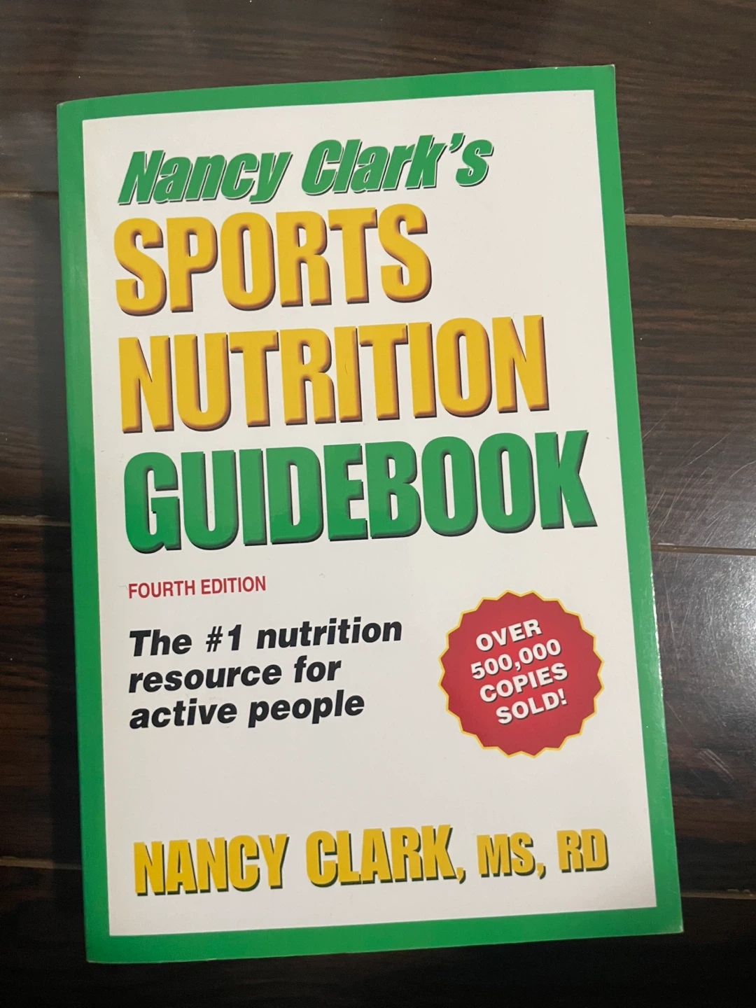 Nancy Clark's Sports Nutrition Guidebook Fourth Edition