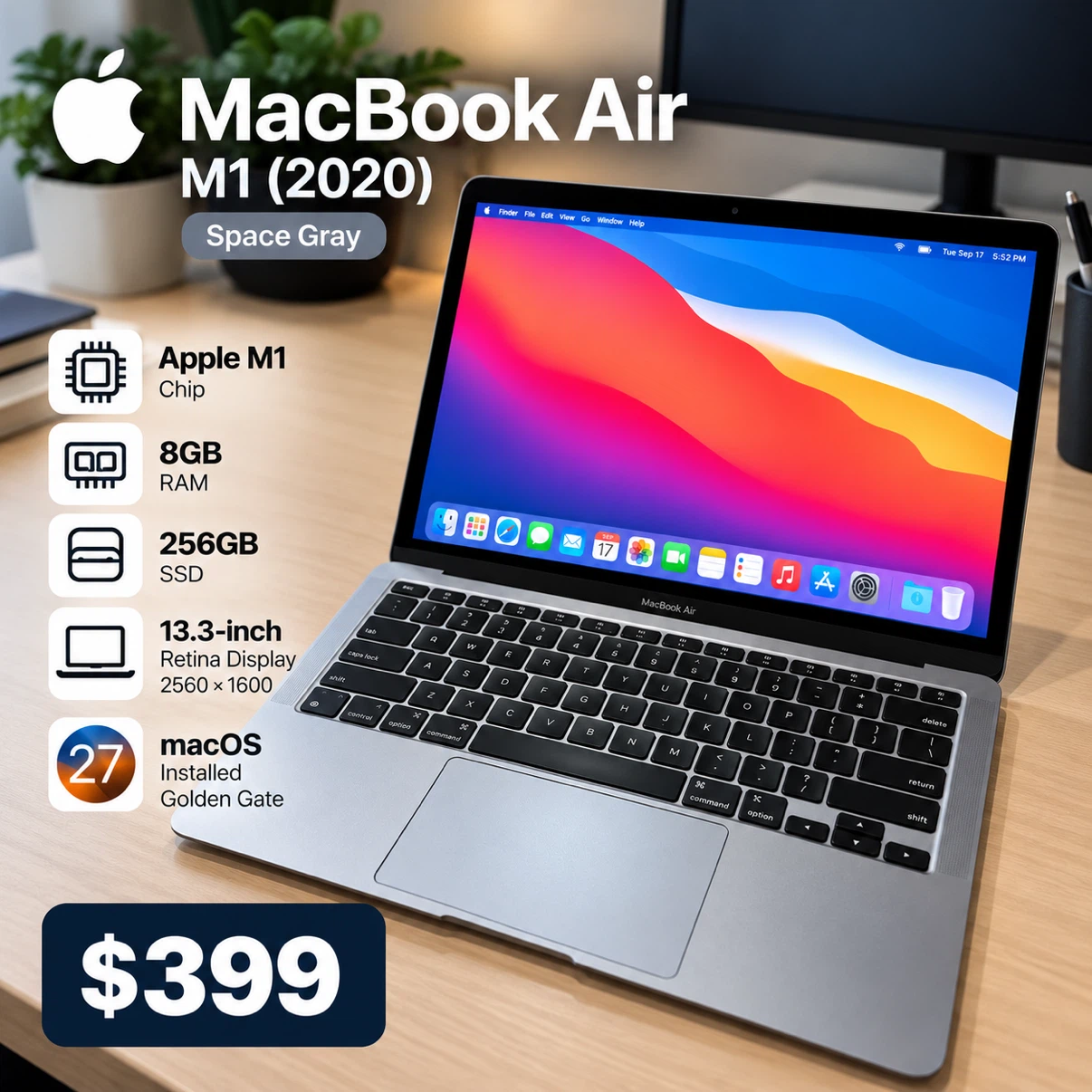 MacBook Air M1 2020 – 13.3” – 8GB RAM – 256GB SSD – $399