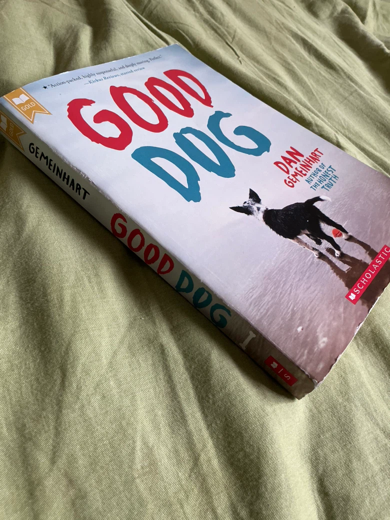 Good Dog by Dan Gemeinhart - photo 3