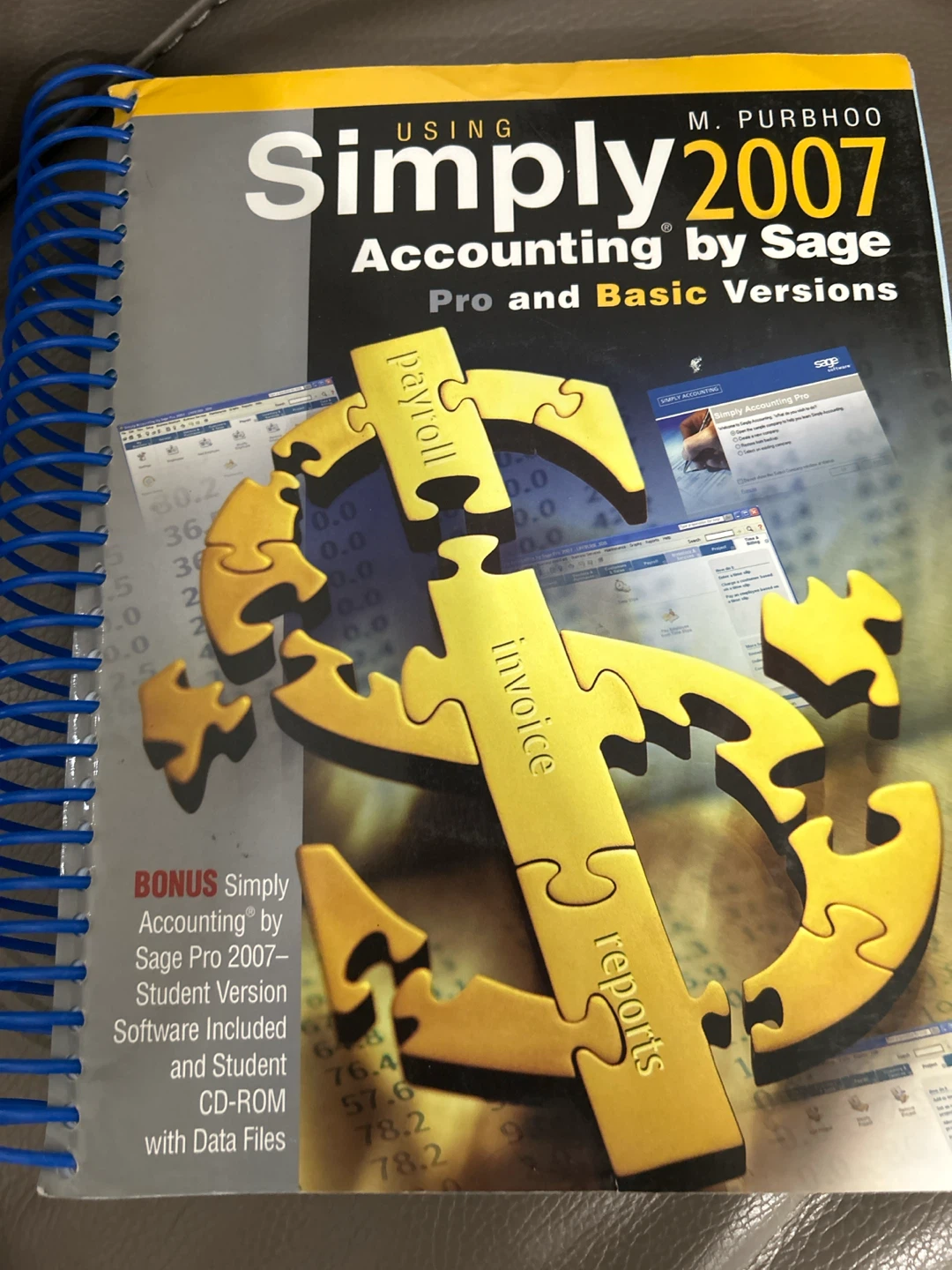 Using Simply Accounting 2007 by Sage Textbook