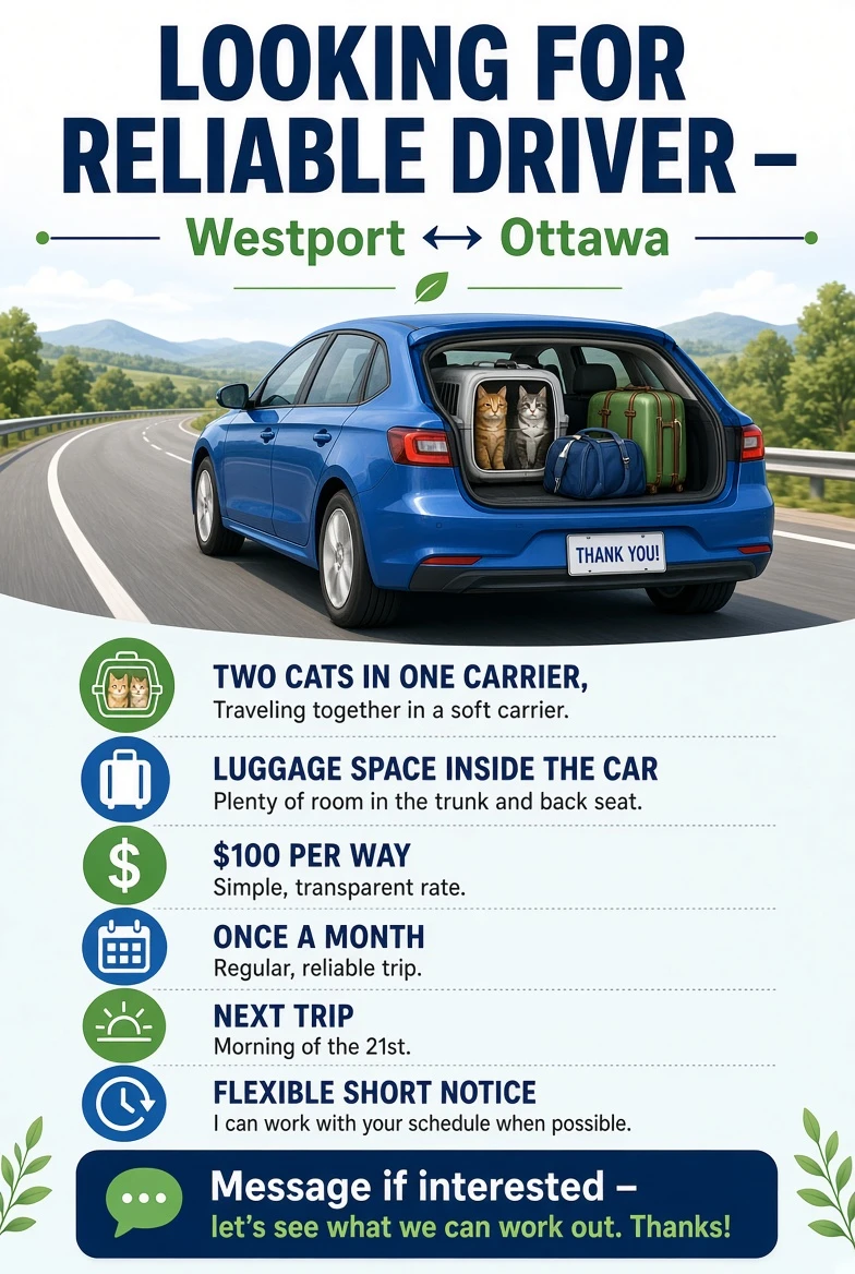 Looking for Reliable Driver – Westport ↔ Ottawa