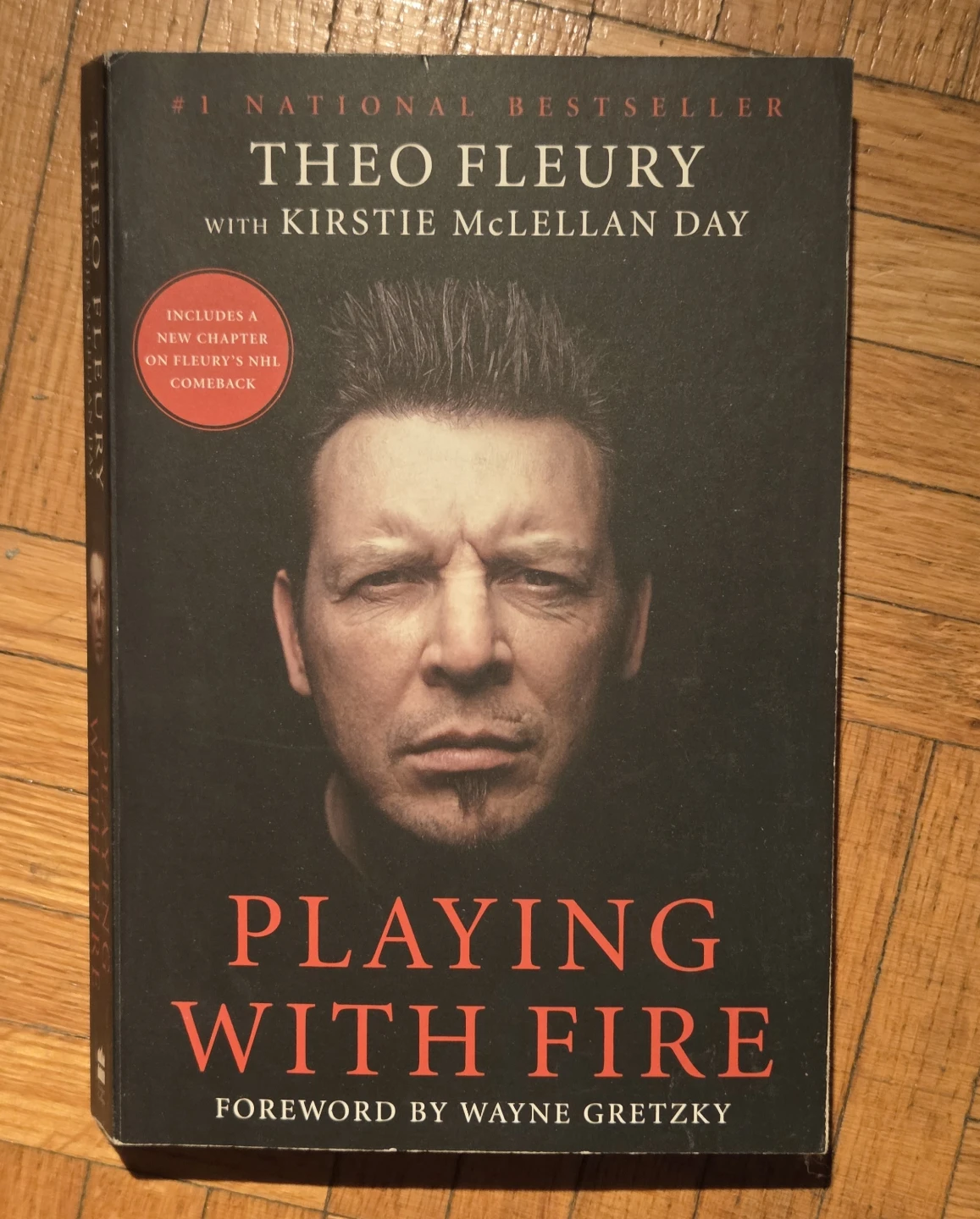 Playing with Fire by Theo Fleury Signed Copy