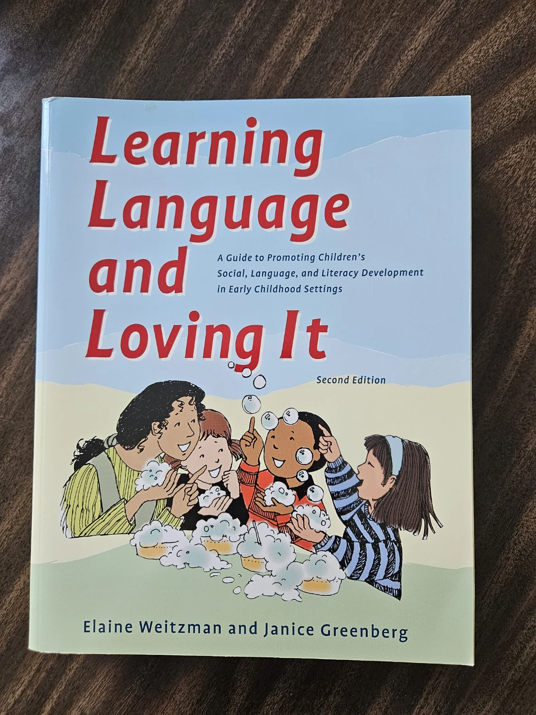 Learning Language and Loving It - Second Edition