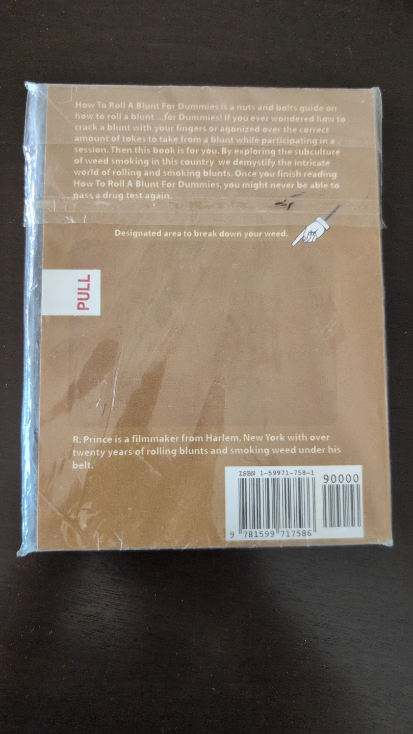 How To Roll A Blunt For Dummies by R. Prince - photo 2