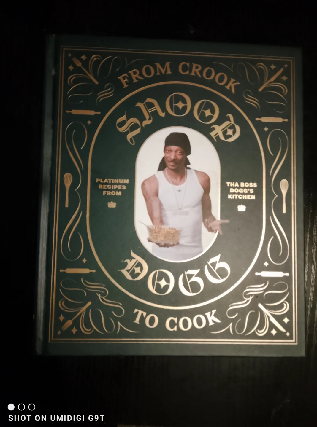 From Crook to Cook Cookbook by Snoop Dogg