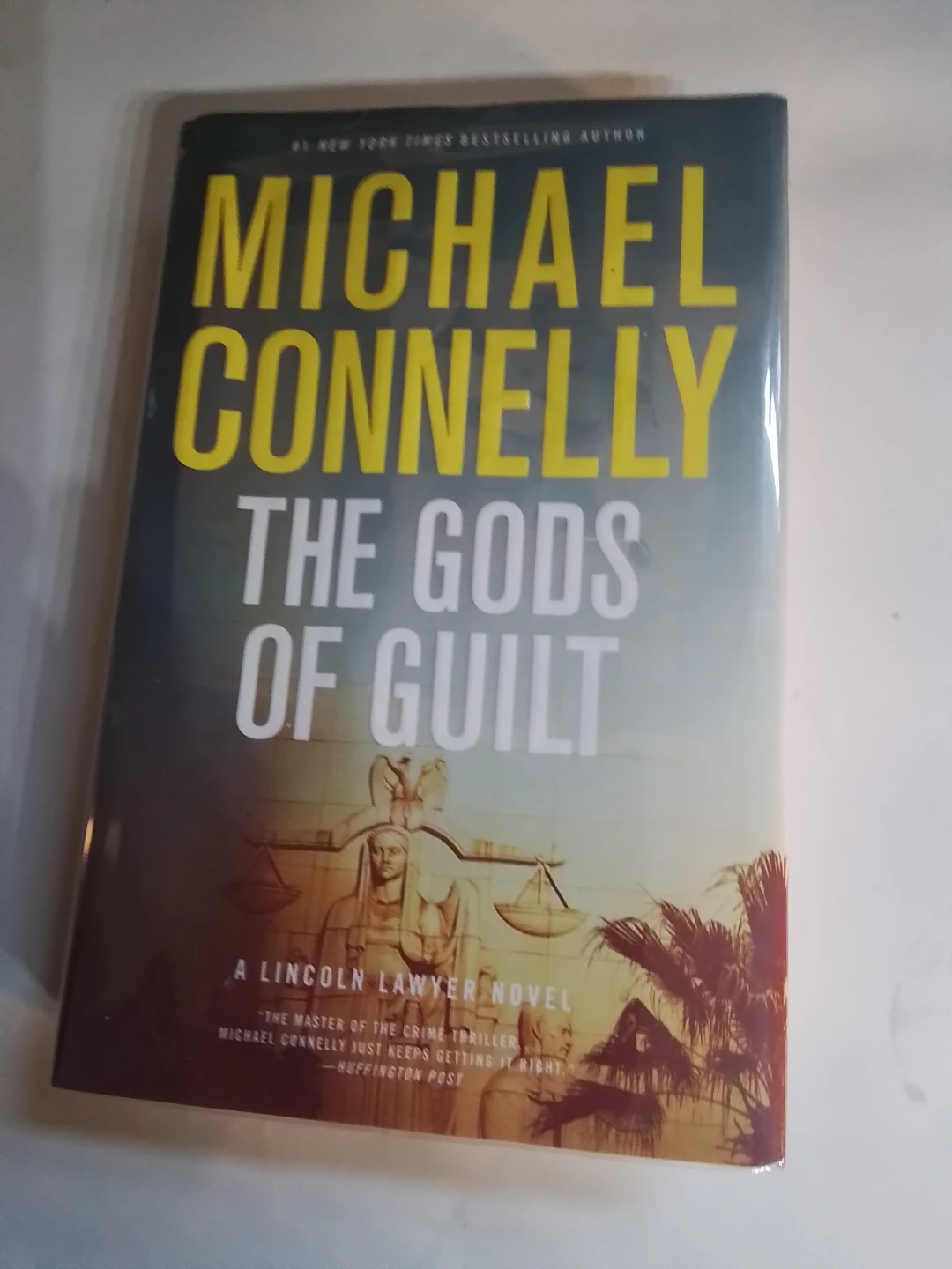 The Gods of Guilt by Michael Connelly