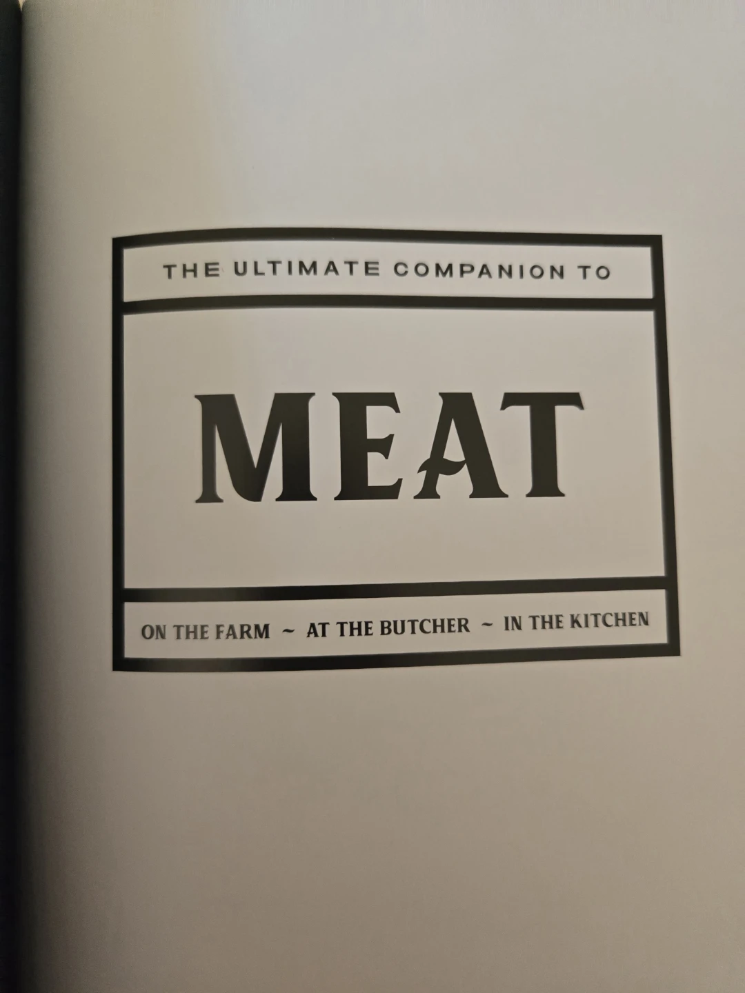 The Ultimate Companion To MEAT - photo 5