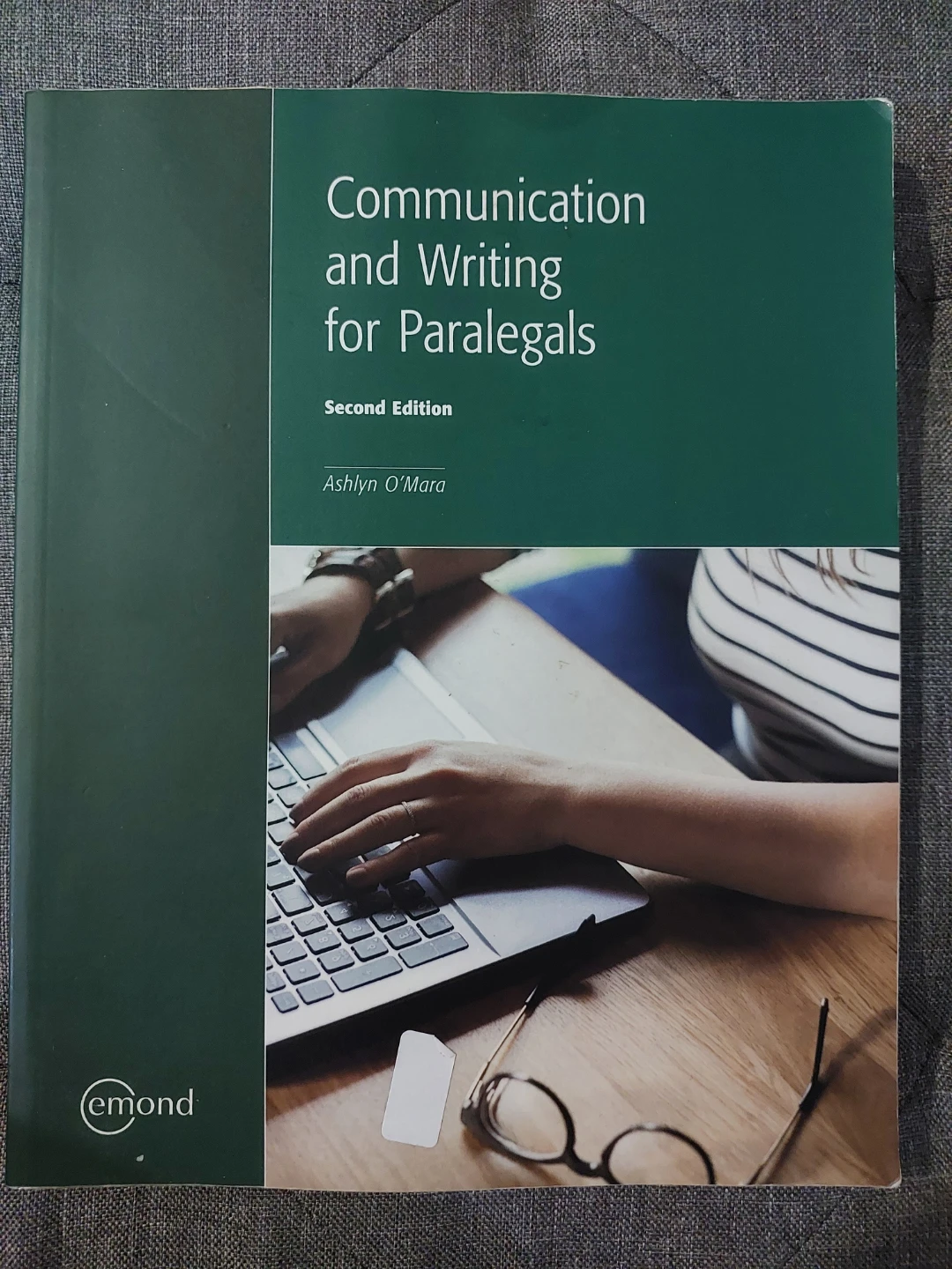 Communication and Writing for Paralegals Second Edition