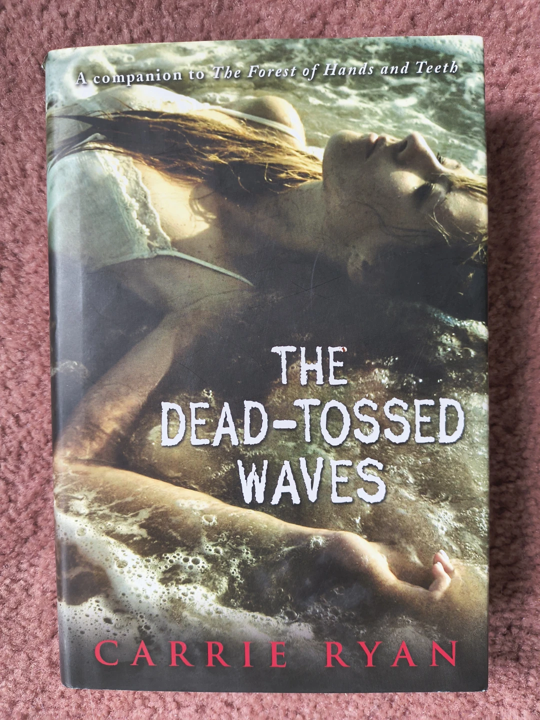 The Dead-Tossed Waves by Carrie Ryan 🏈