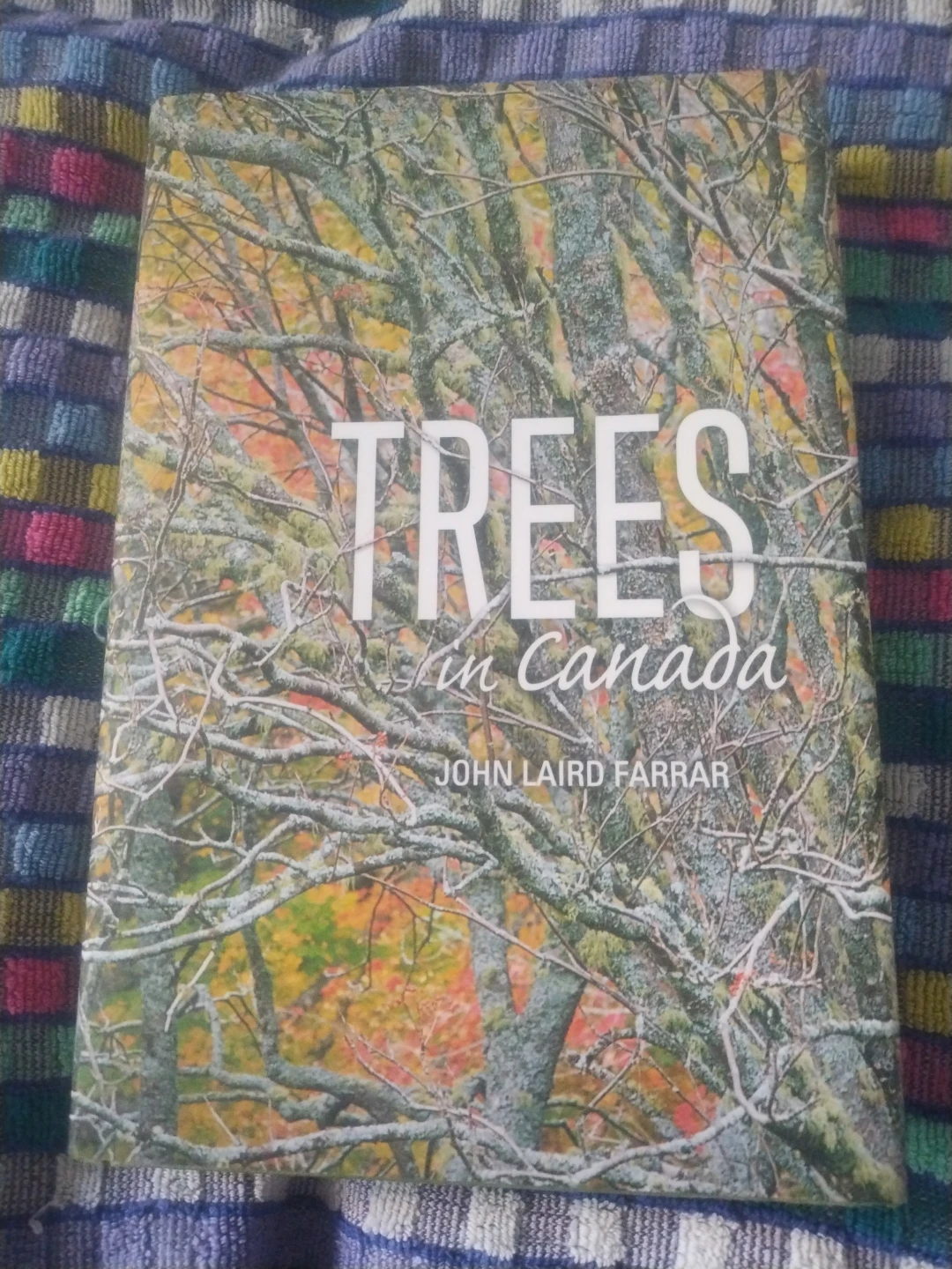 Trees in Canada by John Laird Farrar