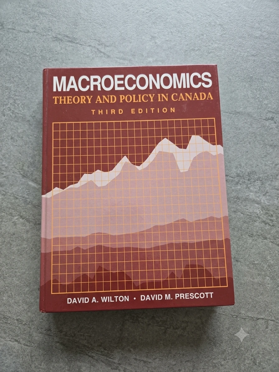 Macroeconomics: Theory and Policy in Canada, 3rd Ed.
