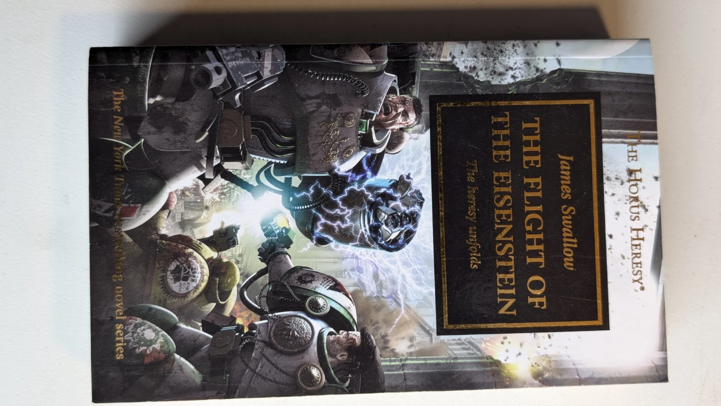 The Flight of the Eisenstein - The Horus Heresy, Book 4