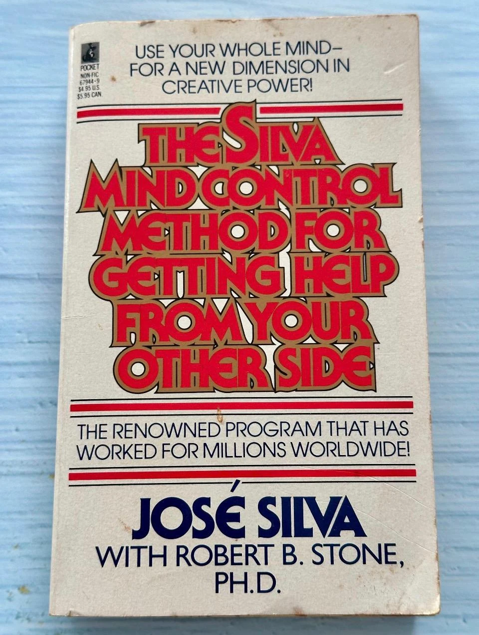 The Silva Mind Control Method by José Silva