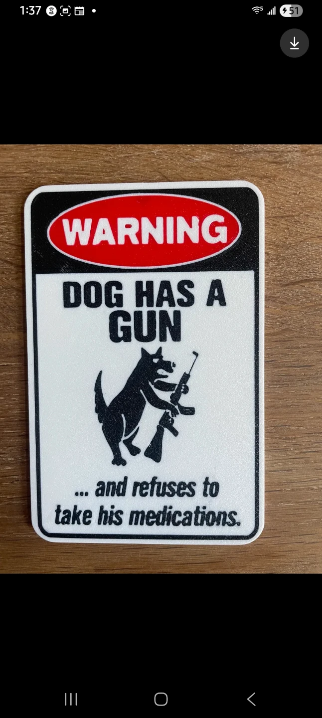 Dog Has A Gun Warning