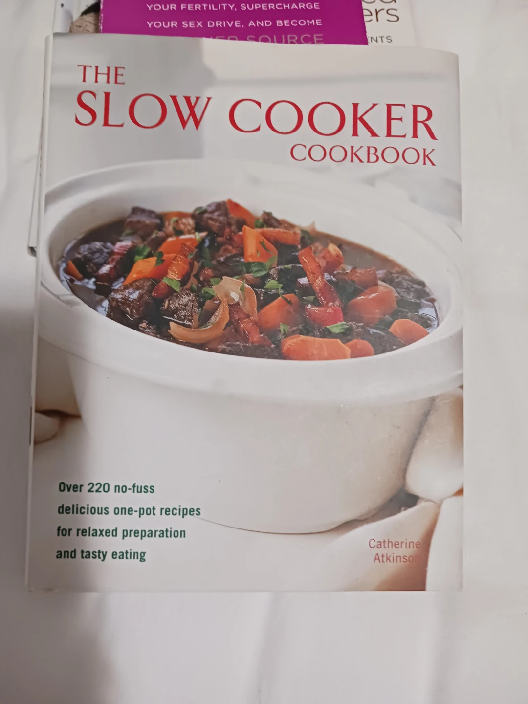 The Slow Cooker Cookbook by Catherine Atkinson