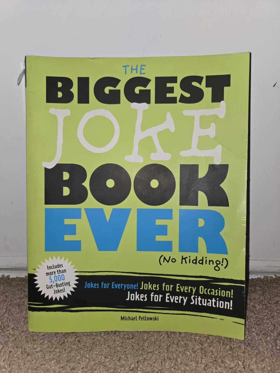 The Biggest Joke Book Ever by Michael Pellowski