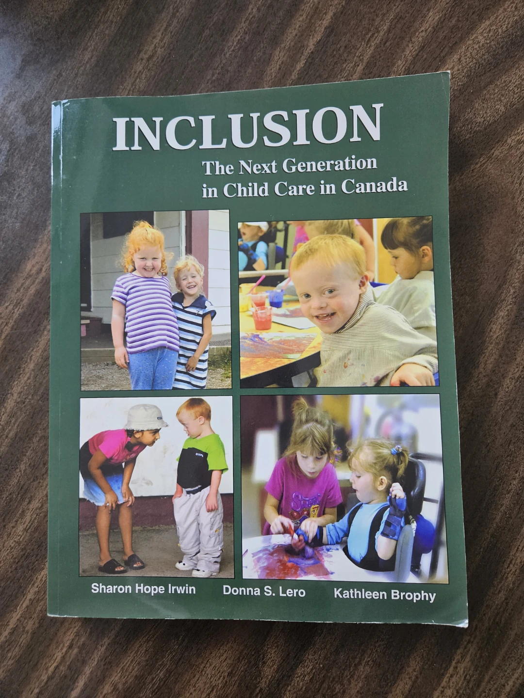 Inclusion: The Next Generation in Child Care in Canada