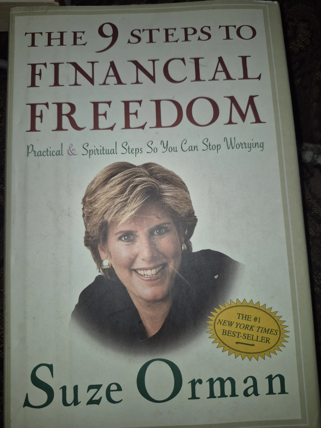 The 9 Steps to Financial Freedom by Suze Orman
