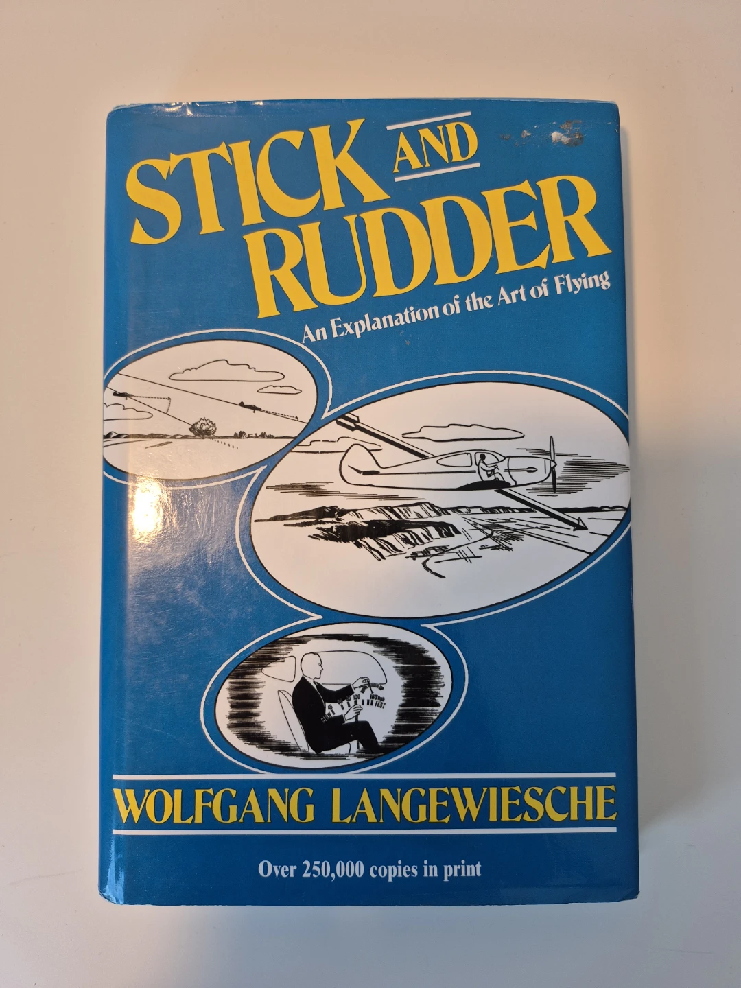 Stick and Rudder: An Explanation of the Art of Flying