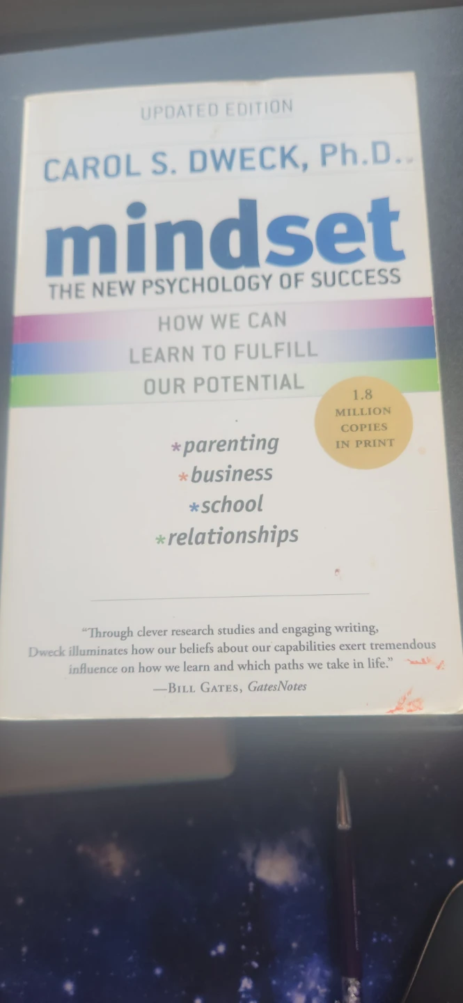Mindset: The New Psychology of Success by Carol S. Dweck