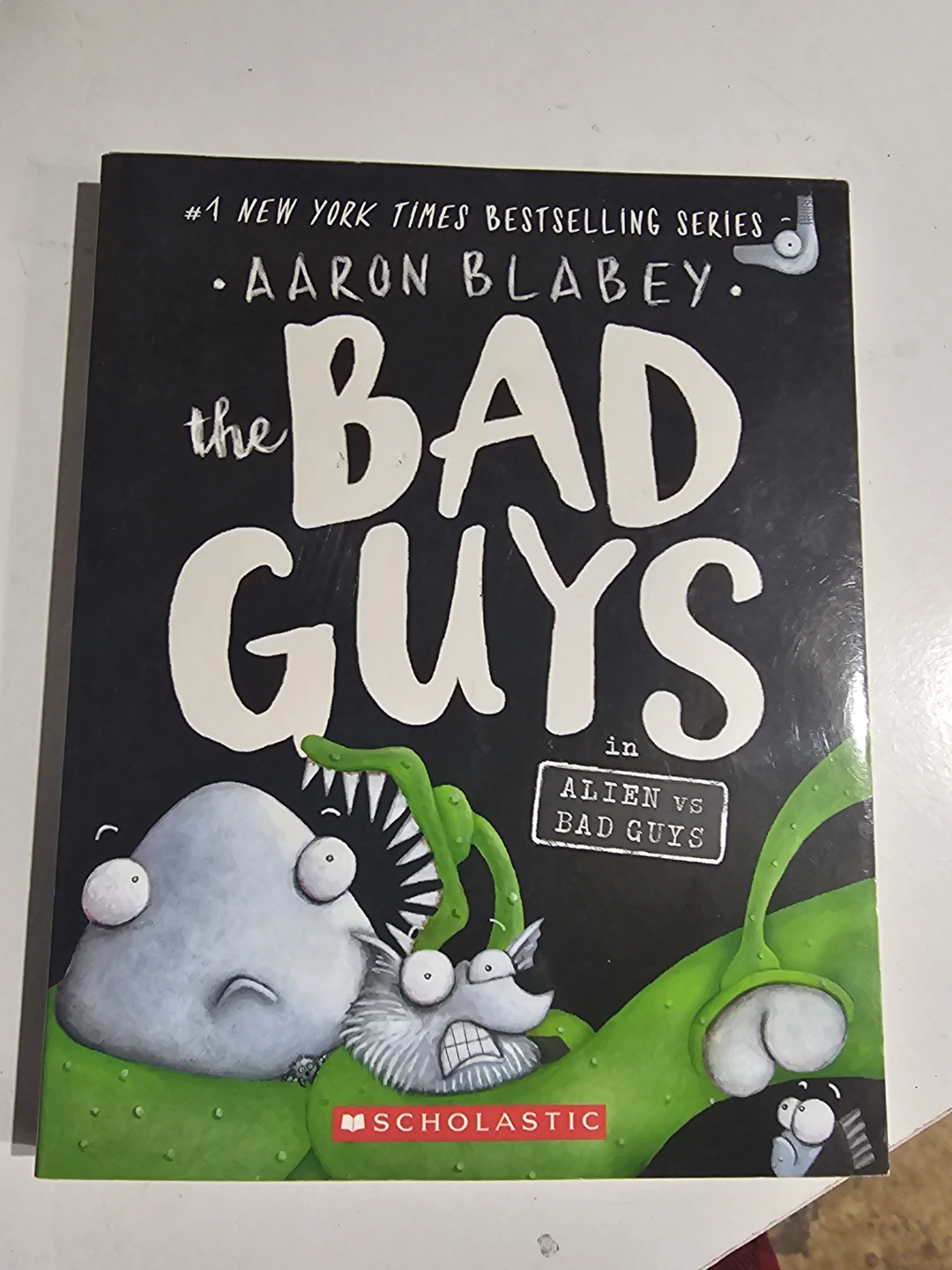 The Bad Guys: Alien vs Bad Guys by Aaron Blabey