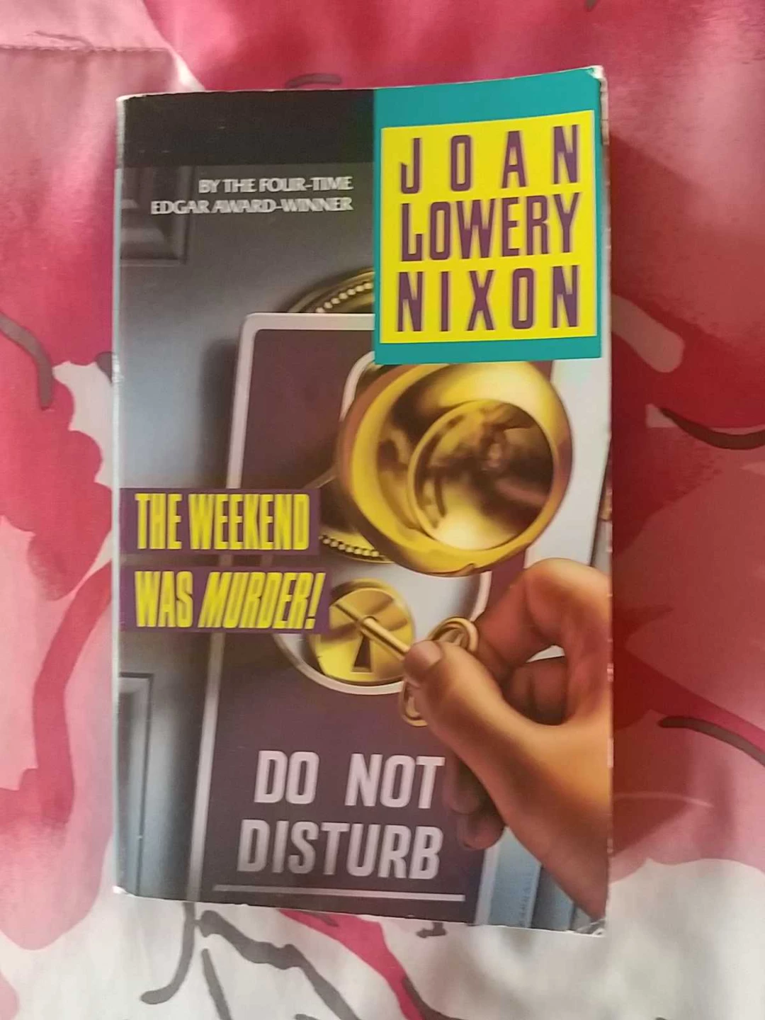 The Weekend Was Murder! by Joan Lowery Nixon