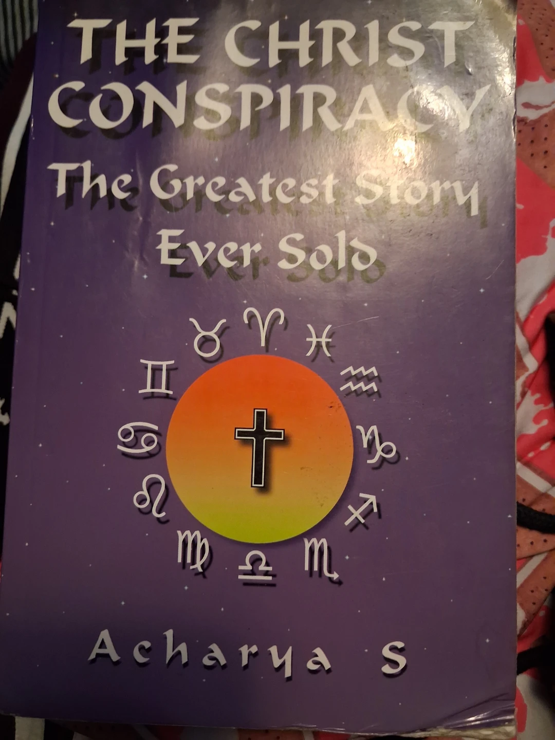 The Christ Conspiracy by Acharya S