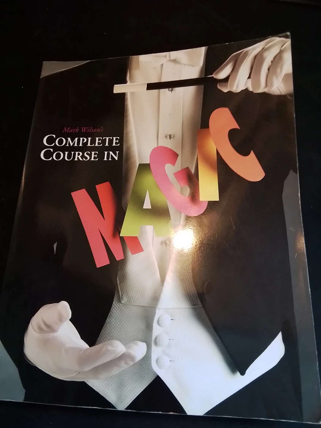 Mark Wilson's Complete Course in Magic