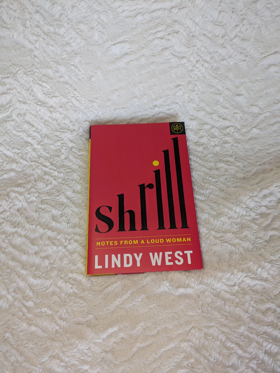 Shrill by Lindy West Book of the Month