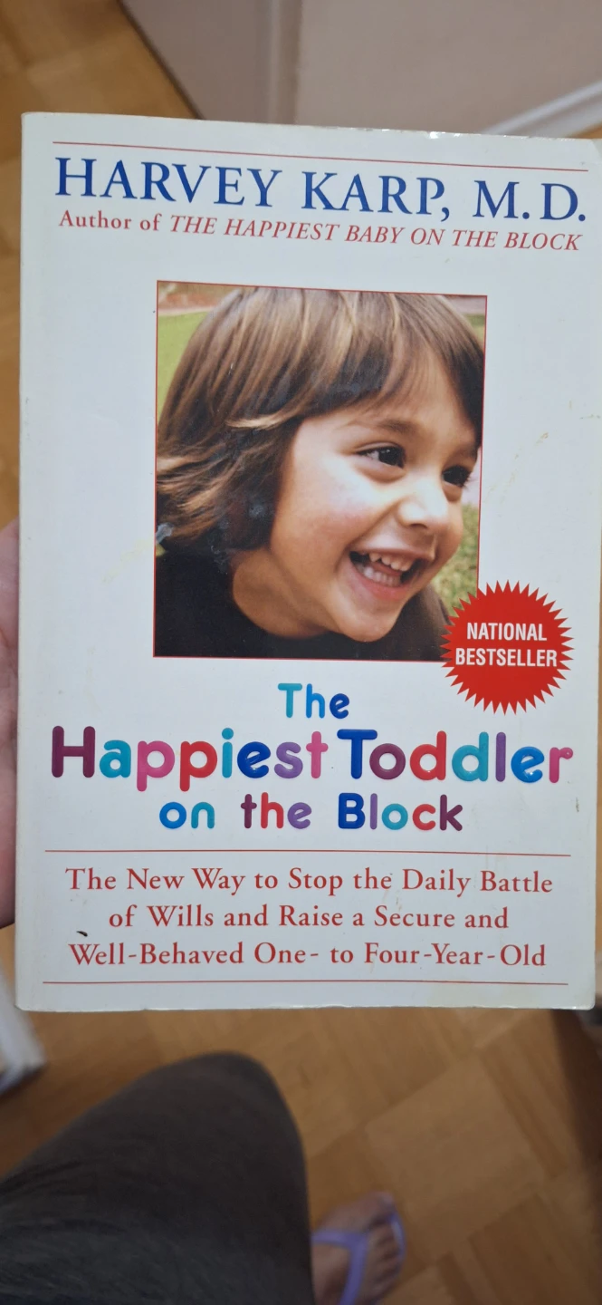 The Happiest Toddler on the Block by Harvey Karp, M.🏈D.