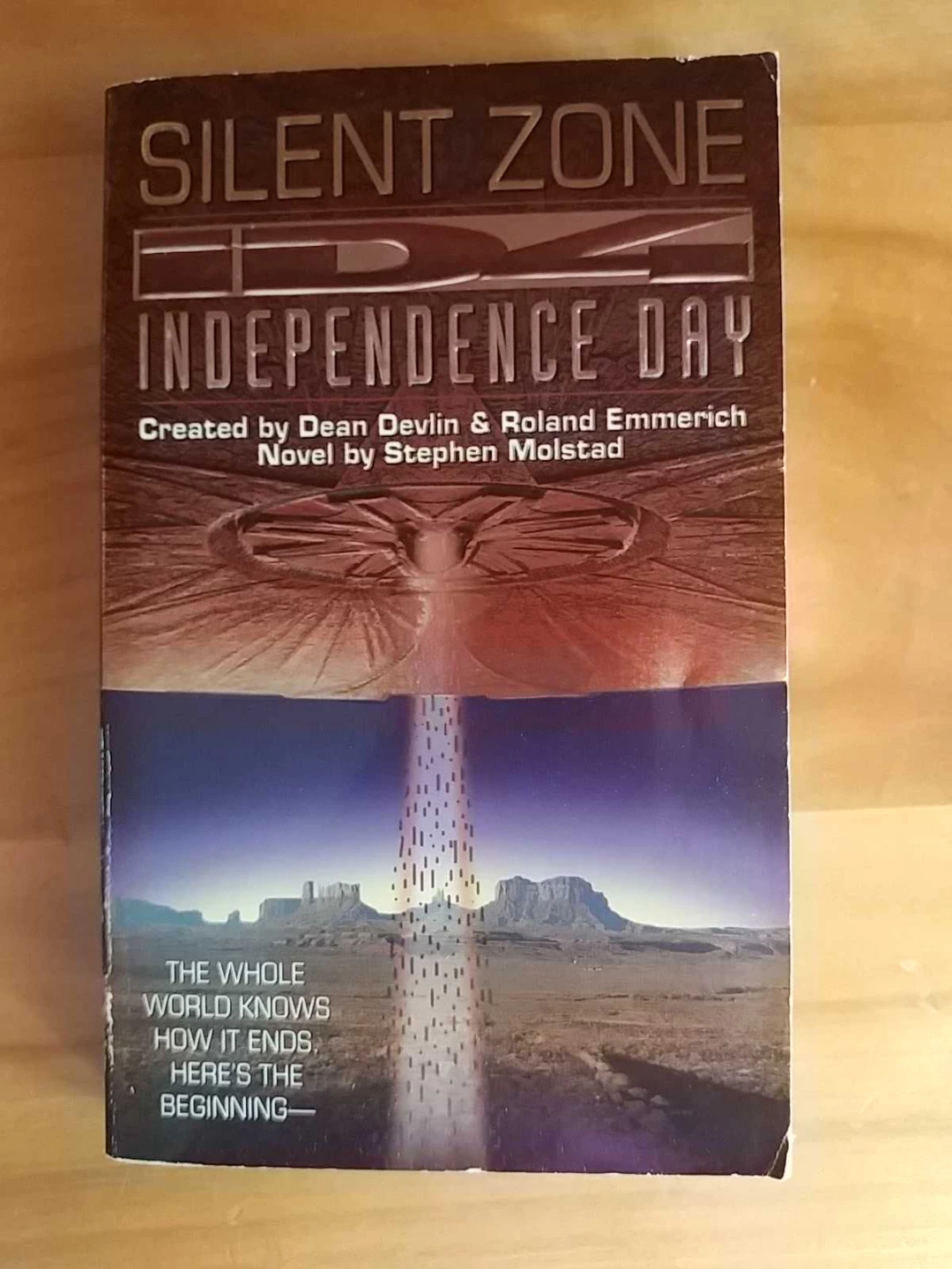 Independence Day: Silent Zone novel by Stephen Molstad
