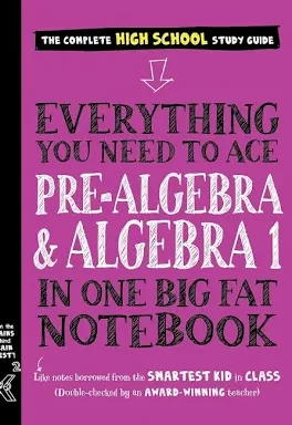 Everything You Need to Ace Pre-Algebra & Algebra 1