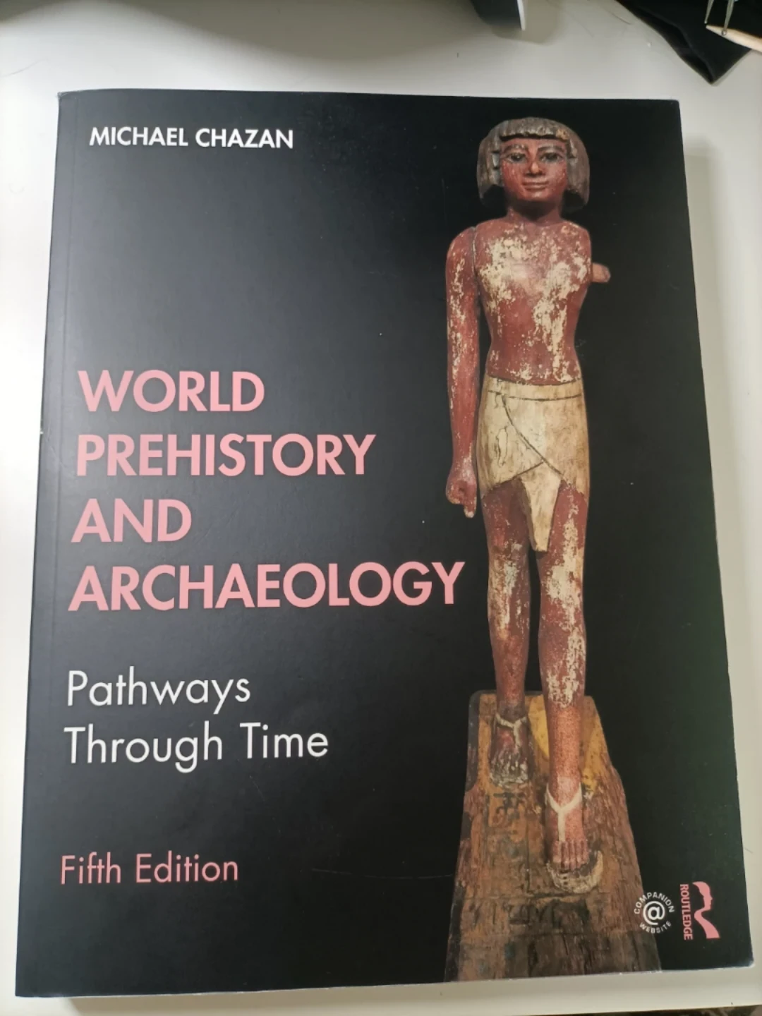 UofT Textbook - World Prehistory and Archaeology 🏈
