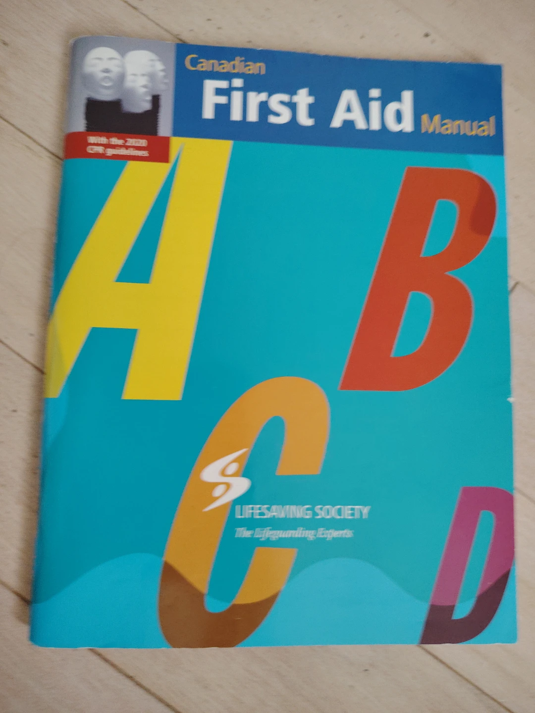 Lifesaving Society Canadian First Aid Manual