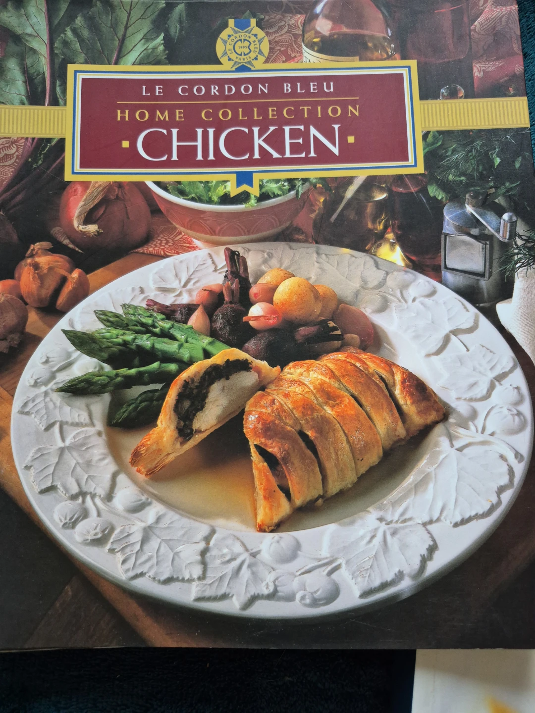 Le Cordon Bleu Home Collection Chicken Cookbook - photo 3