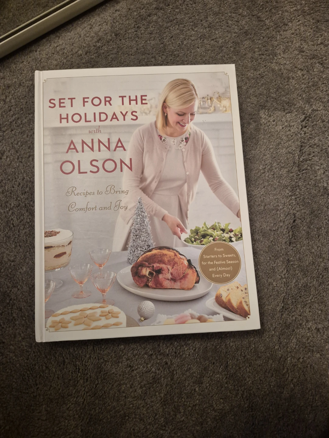 Set for the Holidays with Anna Olson Cookbook